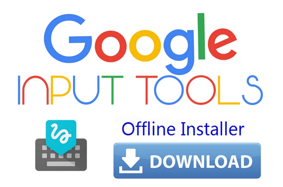 Google input tools for mac free download windows 10